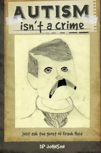 Cover for Autism isn't a crime
