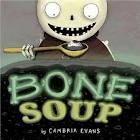 Cover for Bone soup