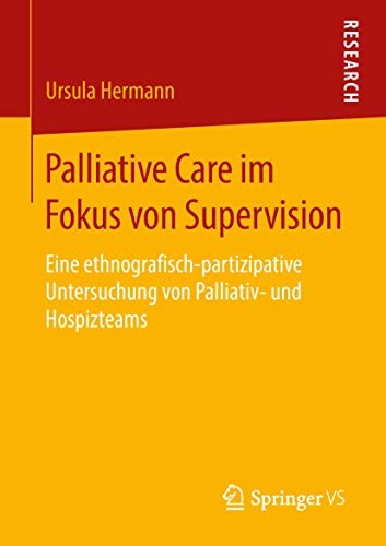 Cover for Palliative Care im Fokus von Supervision