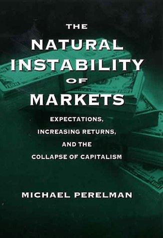 Cover for The natural instability of markets