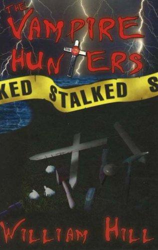 Cover for The Vampire Hunters Stalked