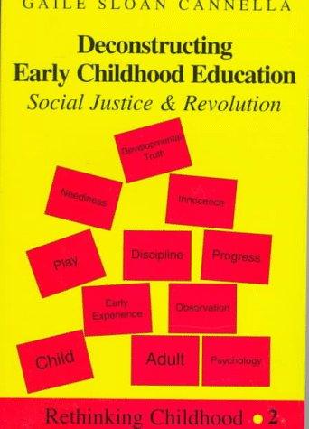Cover for Deconstructing early childhood education