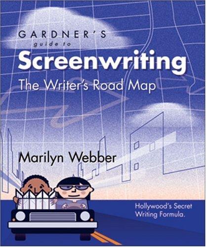 Cover for Gardner's guide to screenwriting