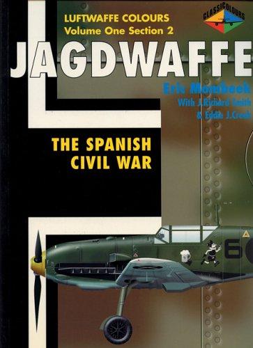 Cover for Jagdwaffe : The Spanish Civil War (Luftwaffe Colours : Volume One, Section Two)