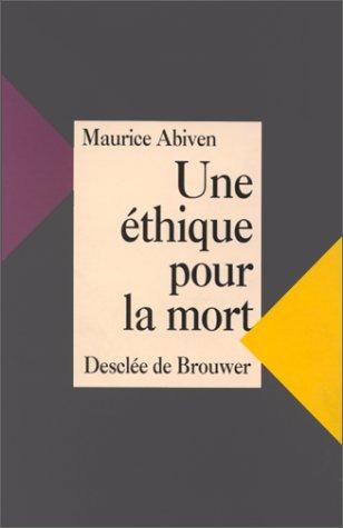 Cover for Une éthique pour la mort