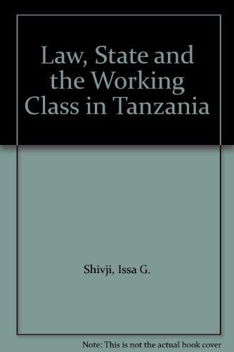 Cover for Law, State and the Working Class in Tanzania