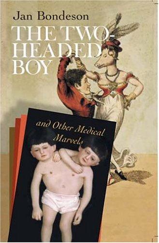 Cover for The Two-headed Boy, And Other Medical Marvels