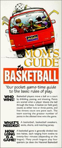 Cover for Mom's Guide to Basketball