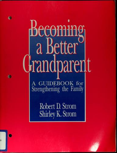 Cover for Becoming a better grandparent