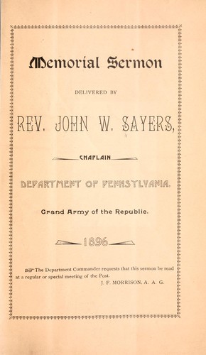 Cover for Memorial sermon delivered by Rev. John W. Sayers, chaplain, Department of Pennsylvania