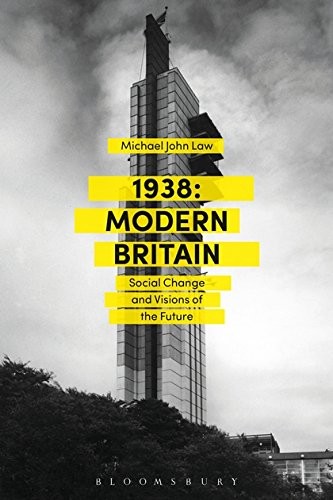 Cover for 1938 : Modern Britain