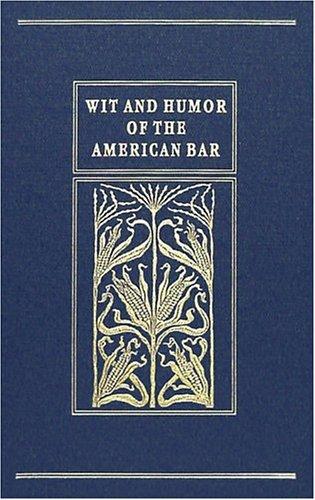 Cover for Wit and humor of the American bar