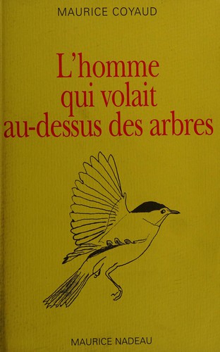 Cover for L'homme qui volait au-dessus des arbres