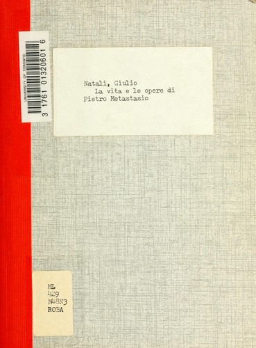 Cover for La vita e le opere di Pietro Metastasio
