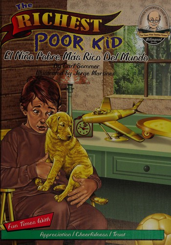 Cover for The richest poor kid =