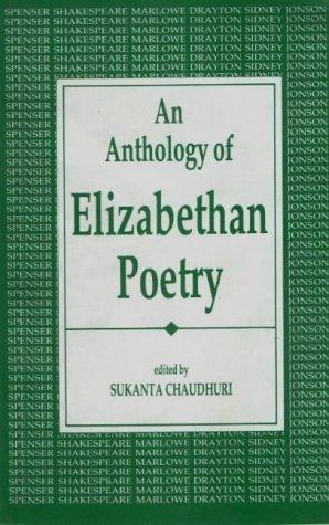 Cover for An Anthology of Elizabethan poetry