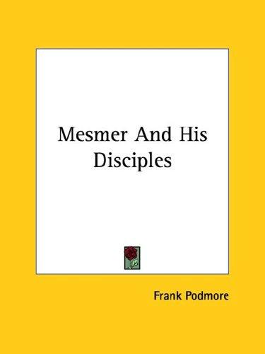 Cover for Mesmer and His Disciples