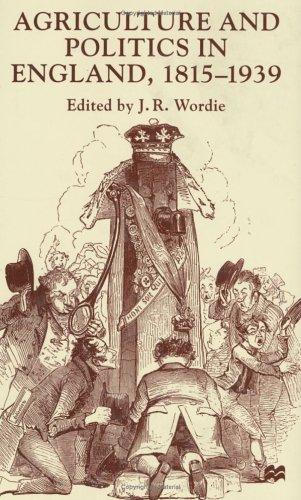 Cover for Agriculture and Politics in England, 1815-1939