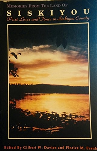 Cover for Memories from the land of Siskiyou