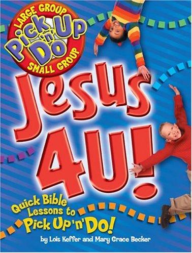 Cover for Jesus 4 U