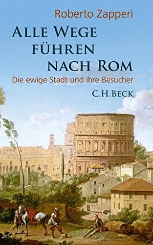 Cover for Alle Wege führen nach Rom