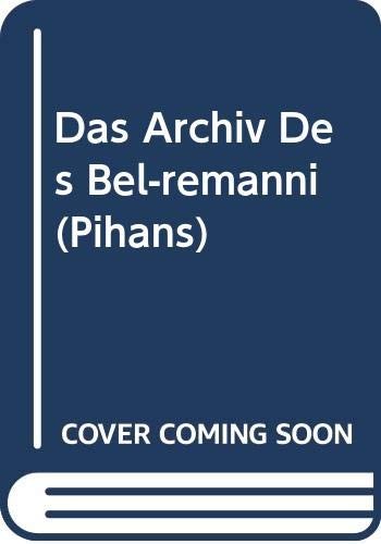 Cover for Das Archiv des Bēl-rēmanni