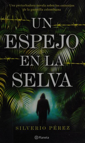 Cover for Un espejo en la selva