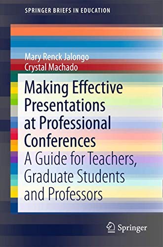 Cover for Making Effective Presentations at Professional Conferences