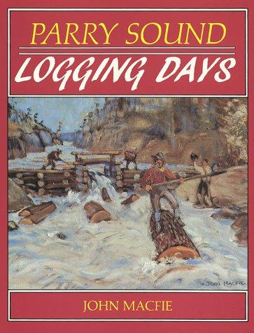 Cover for Parry Sound Logging Days