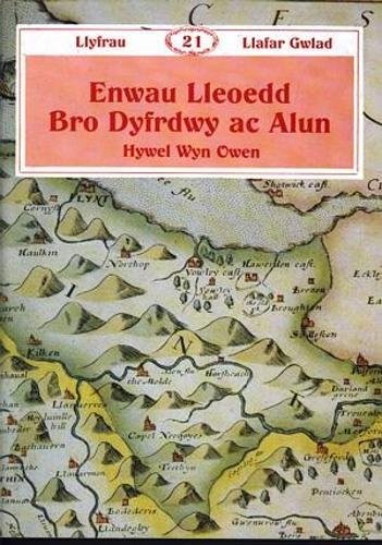 Cover for Enwau lleoedd BroDyfrdwy ac Alun