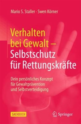 Cover for Verhalten Bei Gewalt - Selbstschutz Für Rettungskräfte