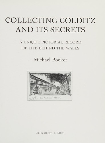 Cover for Collecting Colditz and Its Secrets