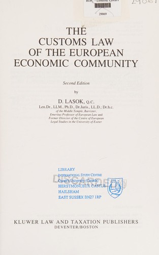 Cover for The customs law of the European Economic Community