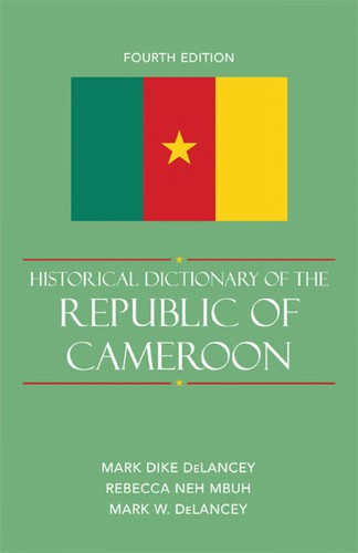 Cover for Historical dictionary of the republic of Cameroon