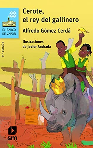 Cover for Cerote, el rey del gallinero