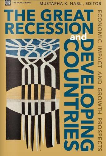 Cover for THE GREAT RECESSION AND DEVELOPING COUNTRIES: ECONOMIC IMPACT AND GROWTH PROSPECTS