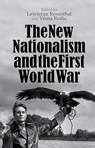 Cover for The New Nationalism and the First World War