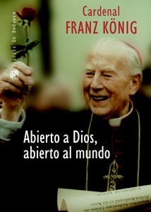 Cover for Abierto a Dios, abierto al mundo. Por una Iglesia dialogante