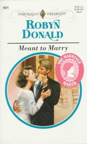 Cover for Meant To Marry  (The Marriage Maker)