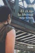Cover for El Hijo de La Libertad