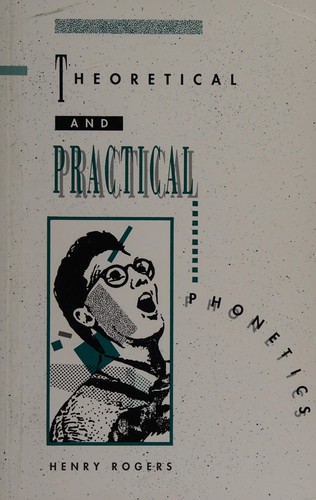 Cover for Theoretical and Practical Phonetics