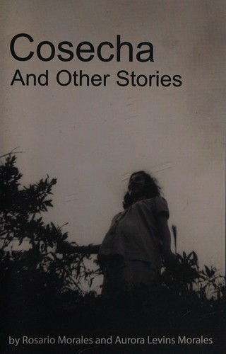 Cover for Cosecha and other stories