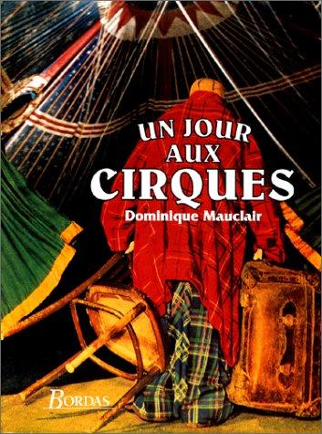 Cover for Un jour aux cirques