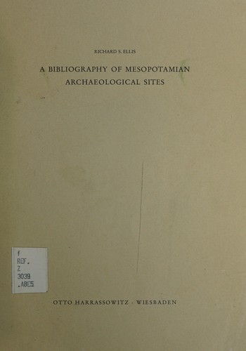 Cover for A bibliography of Mesopotamian archaeological sites