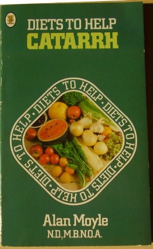 Cover for Diets to help the relief of catarrh.
