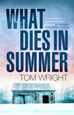 Cover for What Dies In Summer