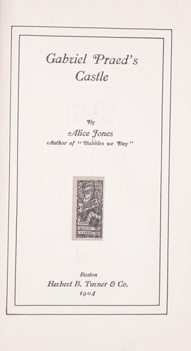 Cover for Gabriel Praed's castle