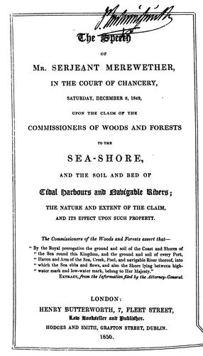Cover for The Speech of Mr. Serjeant Merewether in the Court of Chancery, Saturday, December 8, 1849 ...