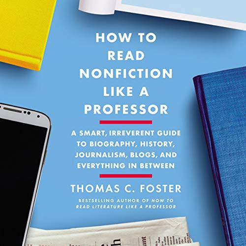 Cover for How to Read Nonfiction Like a Professor