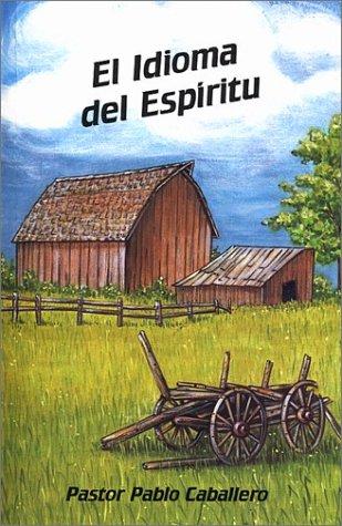 Cover for El Idioma del Espiritu